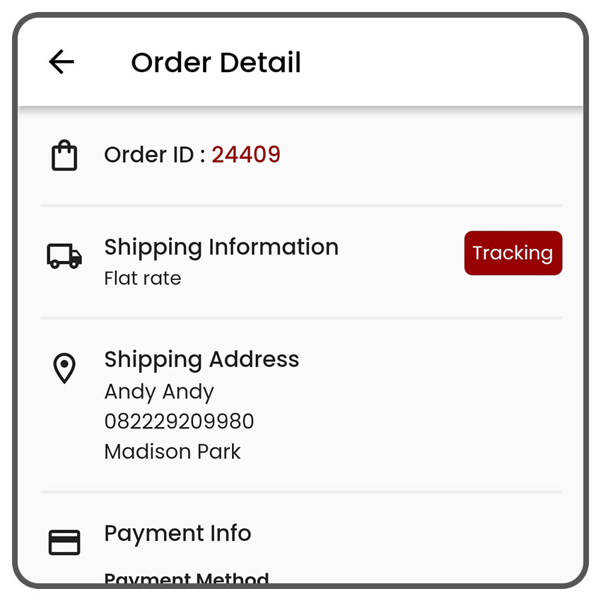 Customers can track their orders in realtime. A more transparent delivery process.